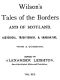 [Gutenberg 47011] • Wilson's Tales of the Borders and of Scotland, Volume 19